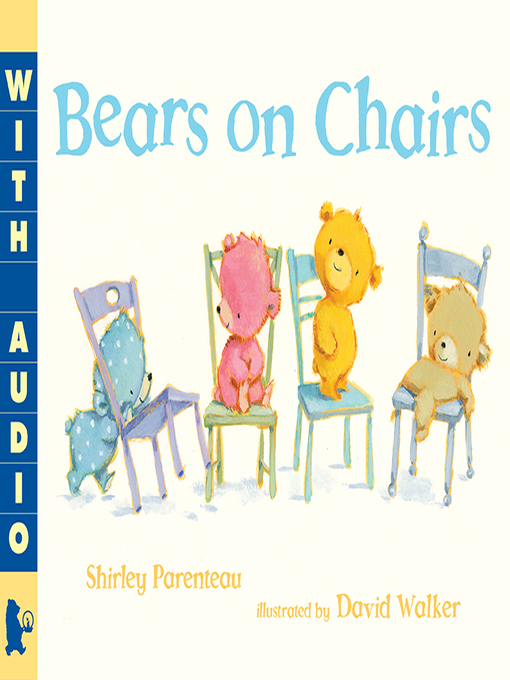 Title details for Bears on Chairs by Shirley Parenteau - Wait list